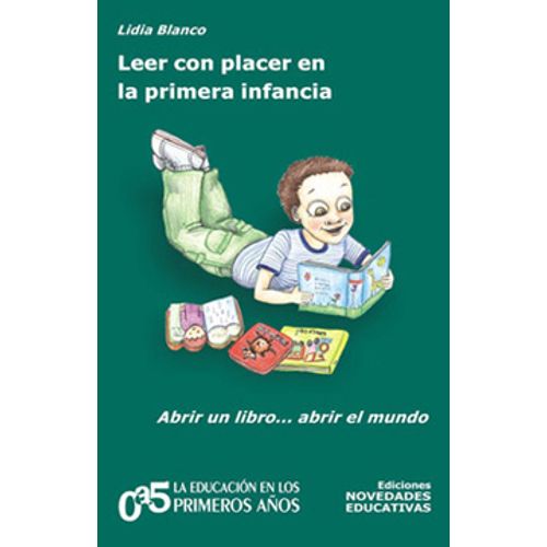 LEER CON PLACER EN LA PRIMERA INFANCIA (TOMO 68)