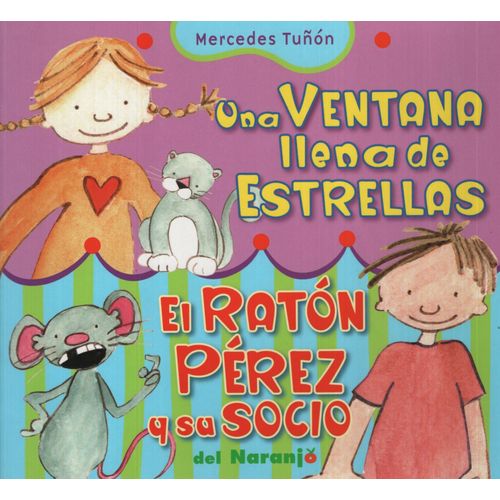 UNA VENTANA LLENA DE ESTRELLAS - EL RATON PEREZ Y SU SOCIO - UNA VENTANA LLENA DE ESTRELLAS - EL RATON PEREZ Y SU SOCIO -