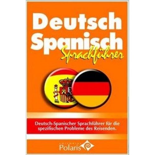 DEUTSCH SPANISCH SPRACHFUHRER POLARIS - ALEMAN