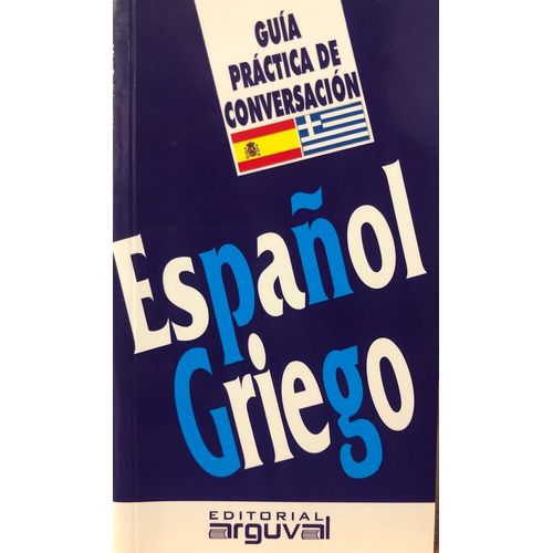 GUIA PRACTICA ESPAÑOL-GRIEGO