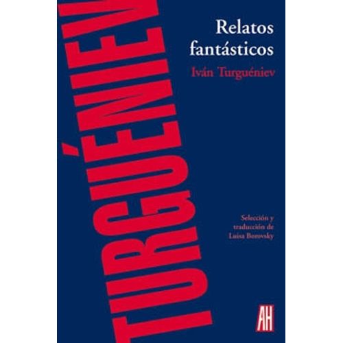 RELATOS FANTASTICOS - TURGUENIEV, IVAN
