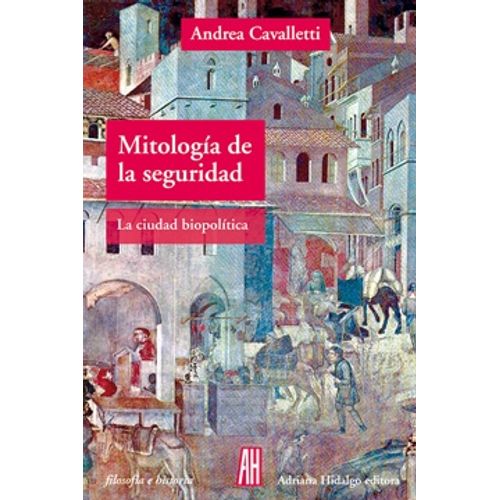 MITOLOGIA DE LA SEGURIDAD