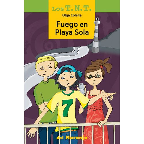 FUEGO EN PLAYA SOLA - LOS TNT