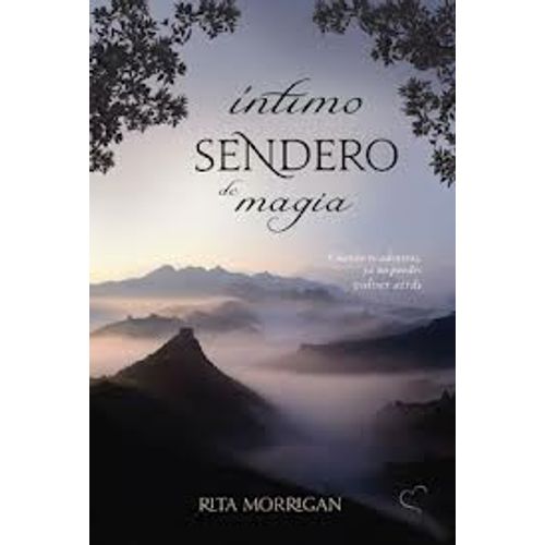 ÍNTIMO SENDERO DE MAGIA