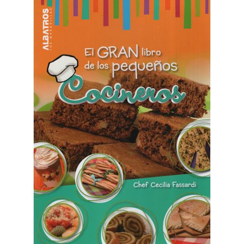 EL GRAN LIBRO DE LOS PEQUEÑOS COCINEROS EL GRAN LIBRO DE LOS PEQUEÑOS COCINEROS