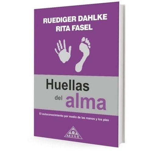 LIBROS HUELLAS DEL ALMA / EL AUTOCONOCIMIENTO POR MEDIO DE L