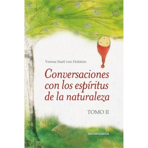 CONVERSACIONES CON LOS ESPIRITUS DE LA NATURALEZA - TOMO 2