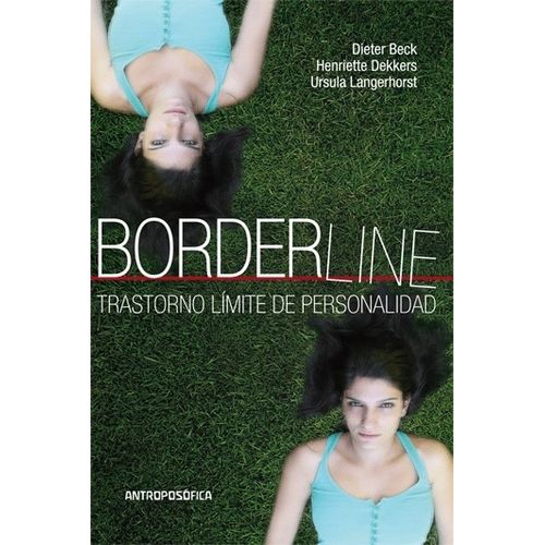 BORDERLINE - TRASTORNO LIMITE DE PERSONALIDAD
