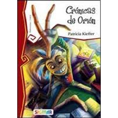 CRÓNICAS DE ORIÓN - TELARAÑA