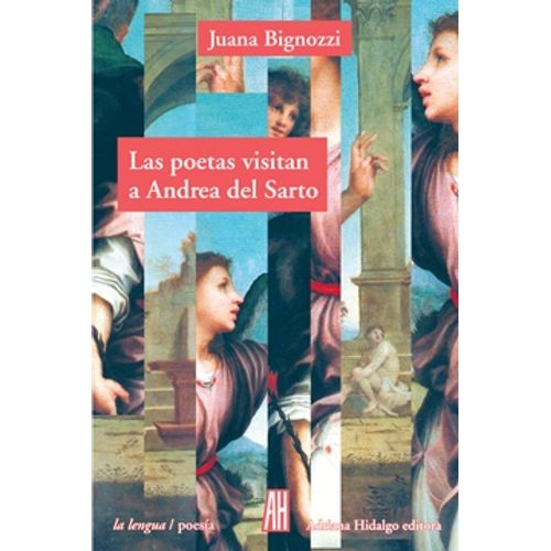 LAS POETAS VISITAN A ANDREA DEL SARTO
