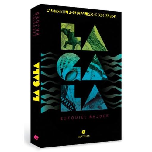 LA GALA - EXEQUIEL BAJDER