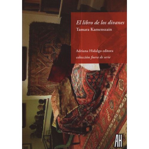 EL LIBRO DE LOS DIVANES - TAMARA KAMENSZAIN