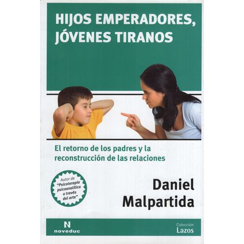 LIBRO HIJOS EMPERADORES, JOVENES TIRANOS - DANIEL MALPARTIDA