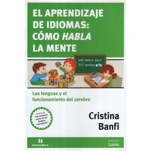 EL APRENDIZAJE DE IDIOMAS : COMO HABLA LA MENTE
