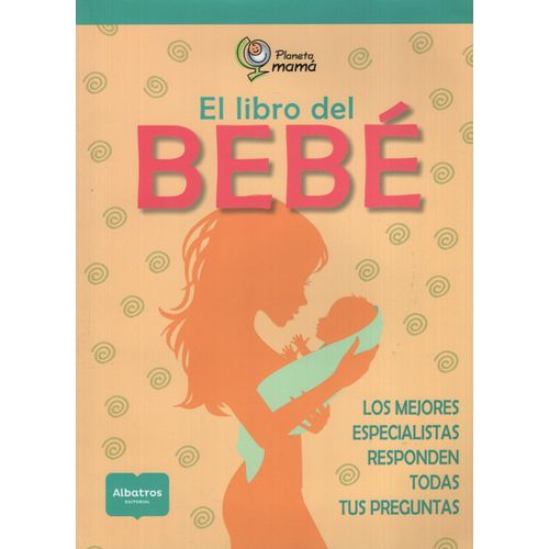 EL LIBRO DEL BEBE EL LIBRO DEL BEBE