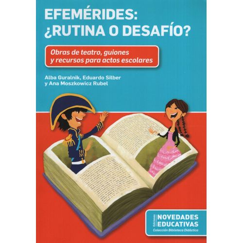 EFEMERIDES ¿RUTINA O DESAFIO? - ALBA GURALNIK