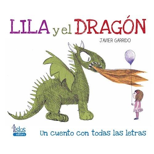 LILA Y EL DRAGON LILA Y EL DRAGON