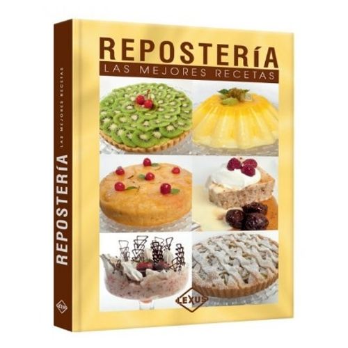 LAS MEJORES RECETAS DE REPOSTERIA