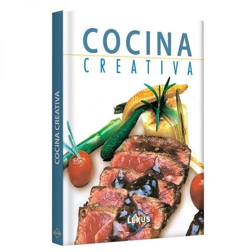 LIBRO COCINA CREATIVA - LEXUS LIBRO COCINA CREATIVA - LEXUS
