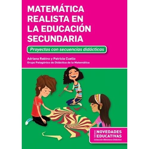 MATEMATICA REALISTA EN LA EDUCACION SECUNDARIA - PROYECTOS C