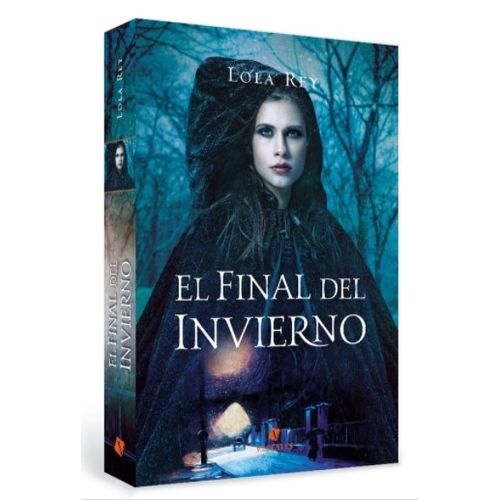 LIBRO EL FINAL DEL INVIERNO - LOLA REY