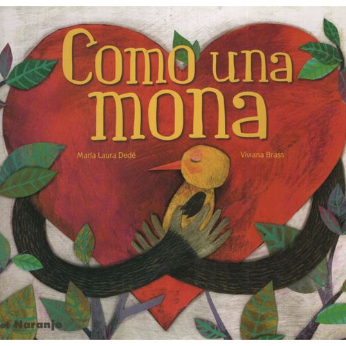 COMO UNA MONA - LUNA DE AZAFRAN