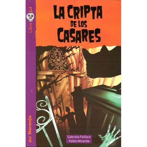 LAS CRIPTA DE LOS CASARES - LA CRIPTA DE LOS CASARES 1