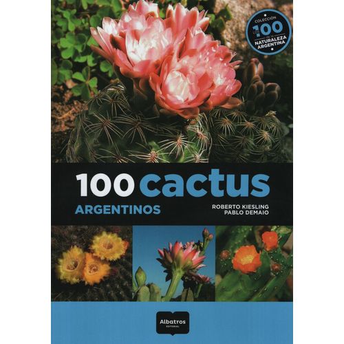 100 CACTUS ARGENTINOS