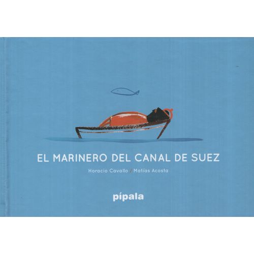 EL MARINERO DEL CANAL DE SUEZ