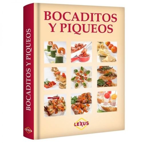 LIBRO BOCADITOS Y PIQUETEOS - LEXUS LIBRO BOCADITOS Y PIQUETEOS - LEXUS