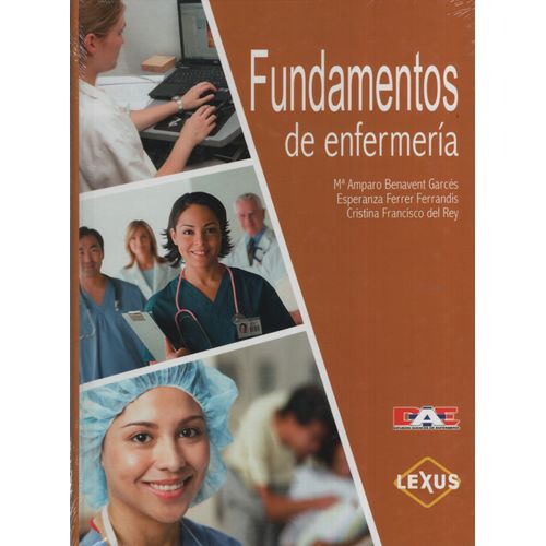 FUNDAMENTOS DE ENFERMERIA FUNDAMENTOS DE ENFERMERIA