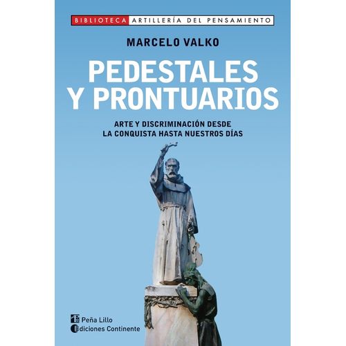 PEDESTALES Y PRONTUARIOS. ARTE Y DISCRIMINACION DESDE LA CON