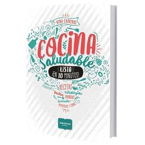 COCINA SALUDABLE LISTA EN 10 MINUTOS