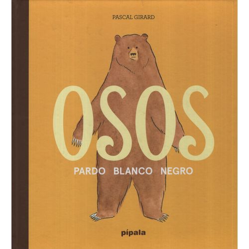 OSOS - PARDO BLANCO NEGRO