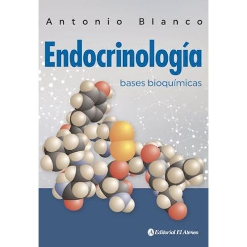 ENDOCRINOLOGIA - BASES BIOQUIMICAS