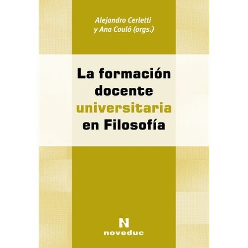 LA FORMACION DOCENTE UNIVERSITARIA EN FILOSOFIA