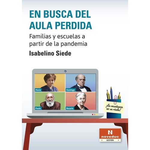 EN BUSCA DEL AULA PERDIDA - ISABELINO SIEDE - FAMILIAS Y ESC