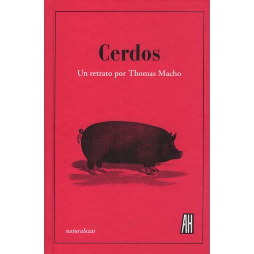 LIBRO CERDOS - UN RETRATO POR TOMAS MACHO
