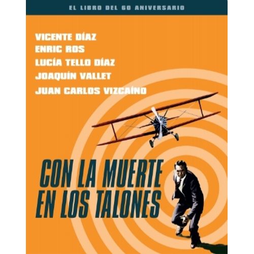 CON LA MUERTE EN LOS TALONES - VARIOS AUTORES