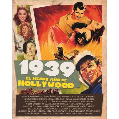1939 EL MEJOR AÑO DE HOLLYWOOD