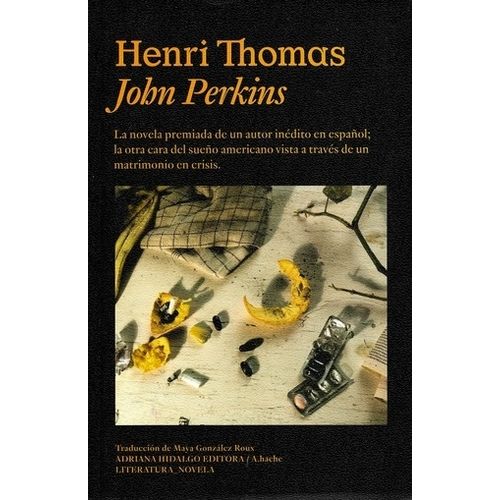 LIBRO JOHN PERKINS - HENRI THOMAS