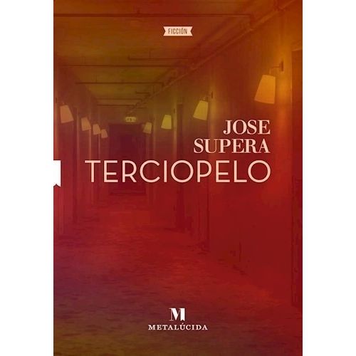 LIBRO TERCIOPELO - JOSE SUPERA