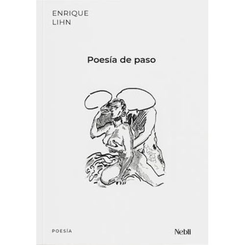 POESIA DE PASO - ENRIQUE LIHN