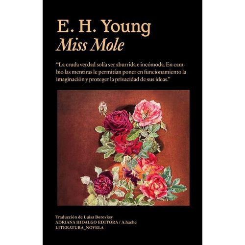 MISS MOLE - E. H. YOUNG