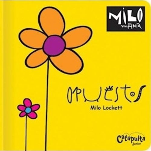 OPUESTOS - MILOMANIA - MILO LOCKETT OPUESTOS - MILOMANIA - MILO LOCKETT