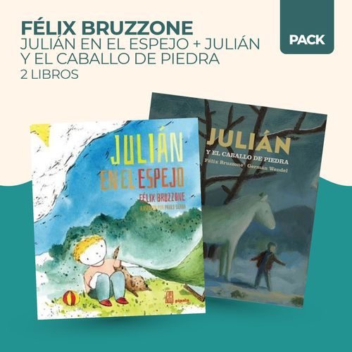 JULIAN EN EL ESPEJO + JULIAN Y EL CABALLO DE PIEDRA - 2 LIBR