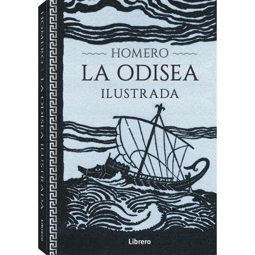 LA ODISEA ILUSTRADA - HOMERO - TAPA DURA