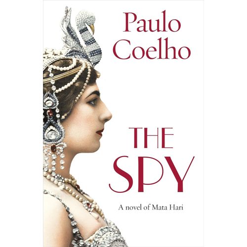 THE SPY - A NOVEL - PAULO COEHLO