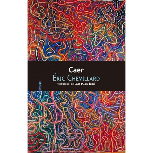 LIBRO CAER - ERIC CHIVILLARD
