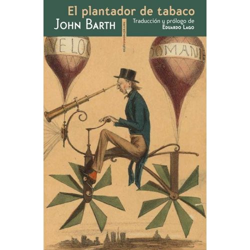 EL PLANTADOR DE TABACO - JOHN BARTH